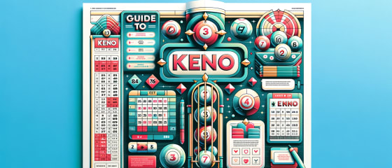 Guide du Keno pour les débutants